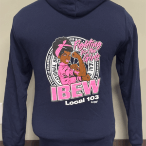 Local 103 Fighting For The Girls Hoodie