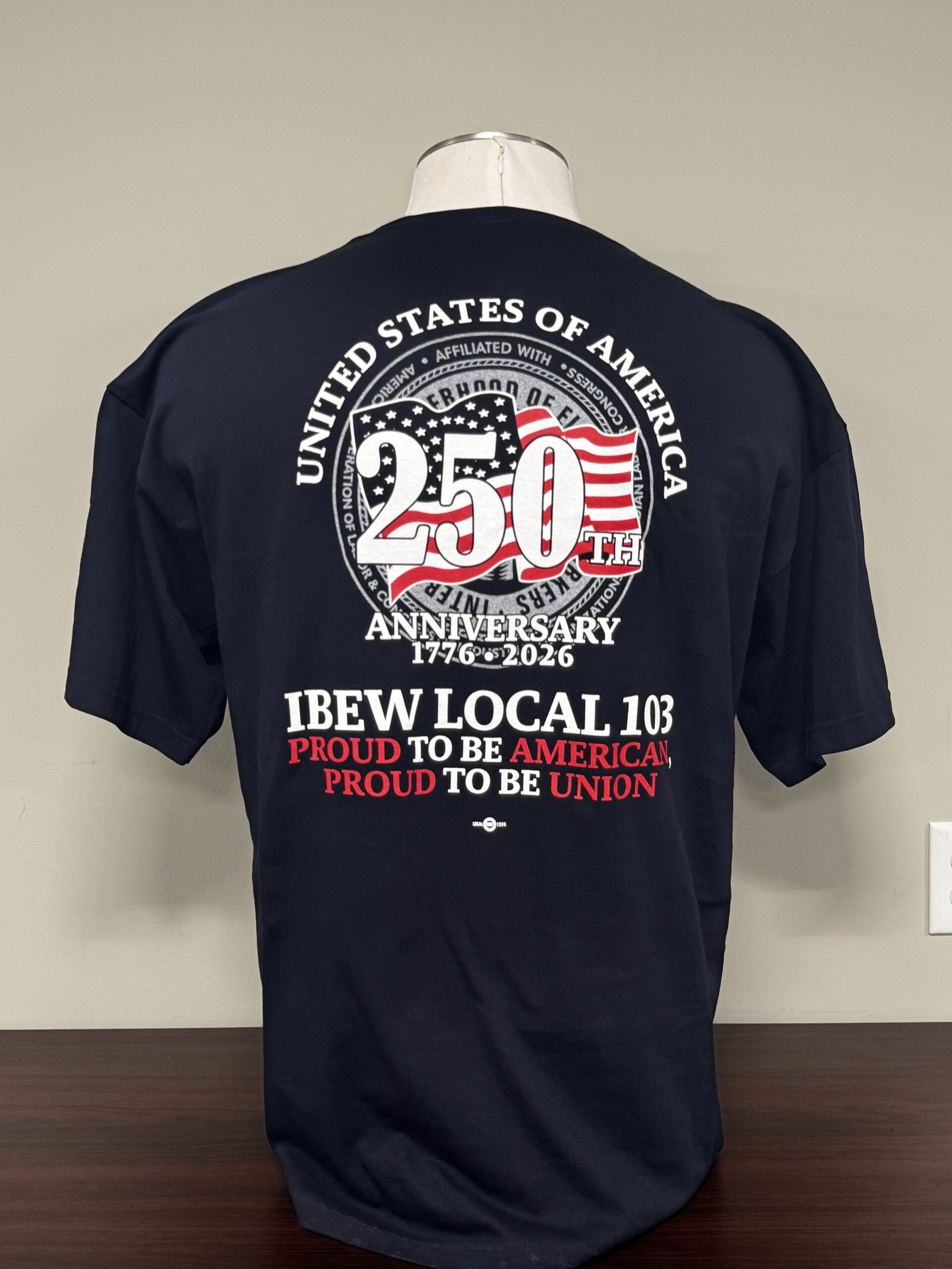 Local 103 America 250th Short Sleeve